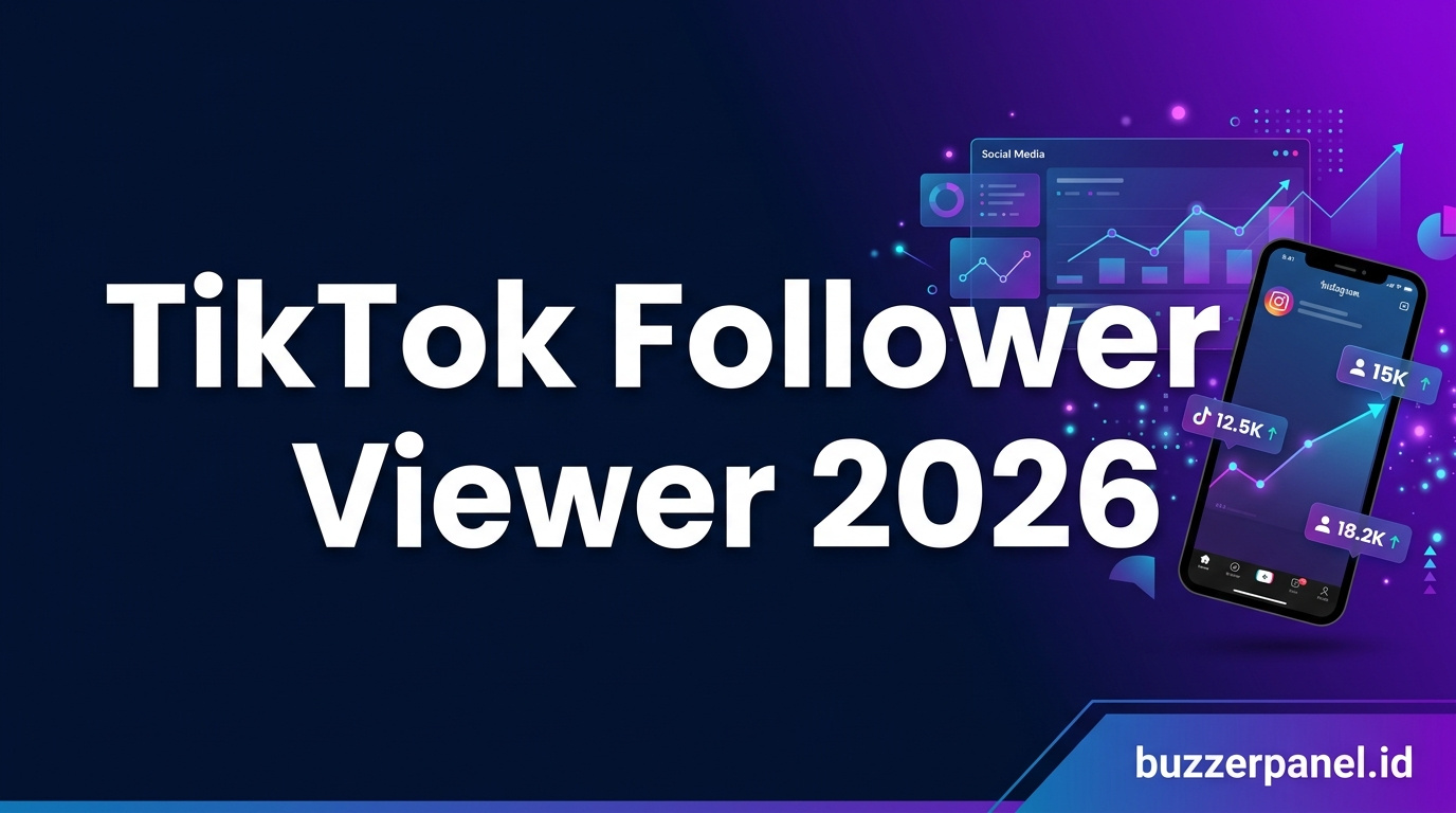 TikTok Follower Viewer: Cara Cek Viewer & Privacy 2026