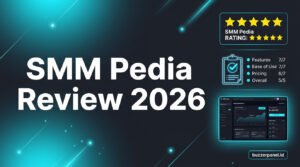 SMM Pedia Review 2026 – Fitur, Harga, dan Alternatif