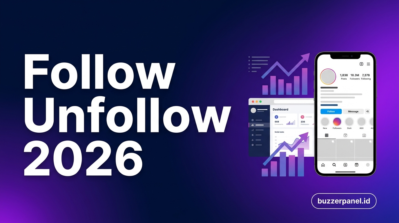 Follow Unfollow Strategy 2026: Growth Hack Instagram TikTok