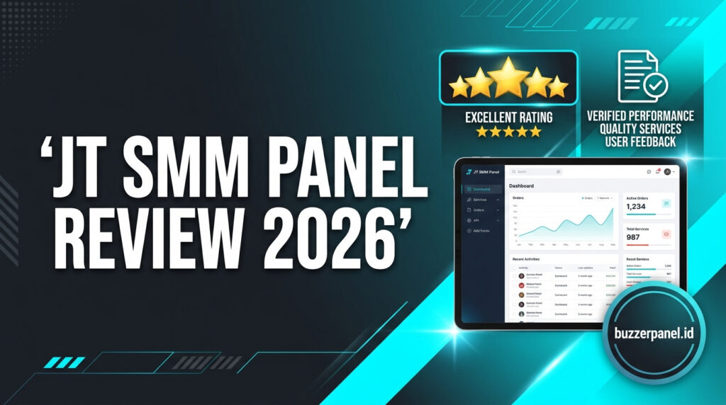 JT SMM Panel Review 2026 – Fitur dan Layanan