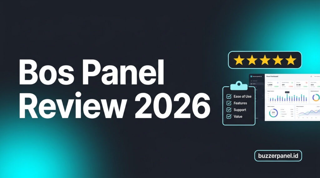 Bos Panel Review 2026 – Fitur dan Harga Reseller