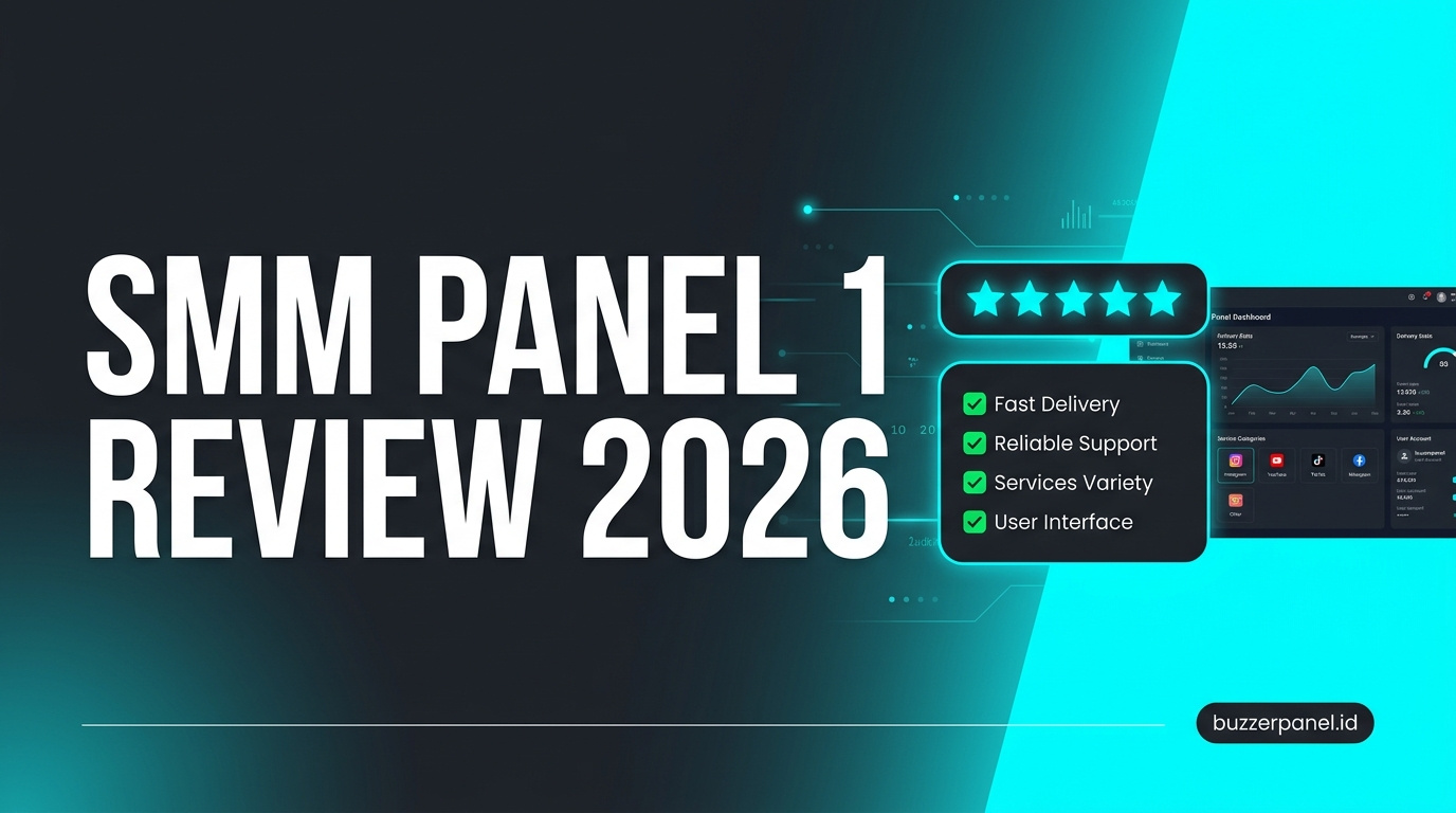 SMM Panel 1 Review 2026 – Fitur Layanan