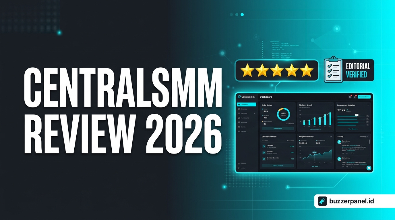 Centralsmm Review 2026 – Fitur, Harga, dan Alternatif